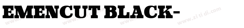 Emencut Black字体转换